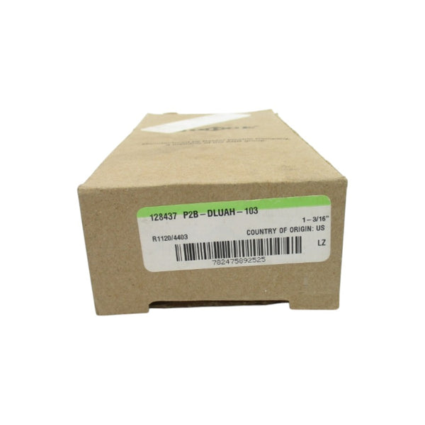 DODGE 128437 P2B-DLUAH-103 1-3/16" NSMP