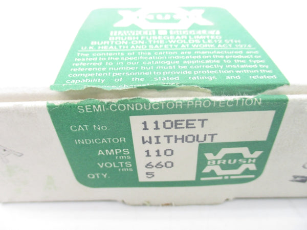 BRUSH 110EET 660V 110A (PKG OF 5) NSMP