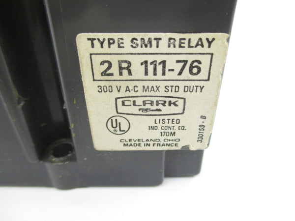 CLARK 2R111-76 SMT 300VAC UNMP