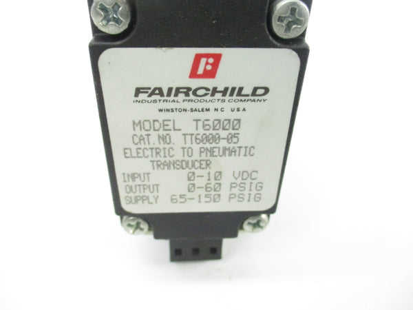 FAIRCHILD TT6000-05 0-10VDC 65-150PSI UNMP