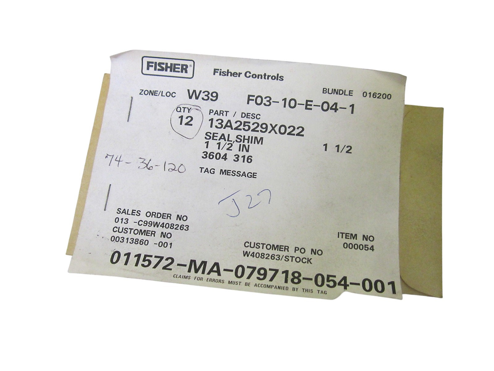 LOT OF 12 FISHER 13A2529X022 SEAL NSMP