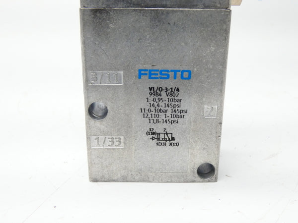 FESTO VL/0-3-1/4 9984 V802 145PSI UNMP