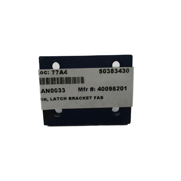LATCH BRACKET 40098201 NSNP