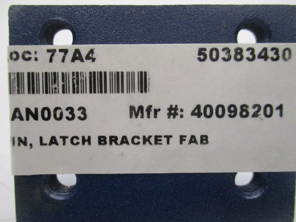 LATCH BRACKET 40098201 NSNP
