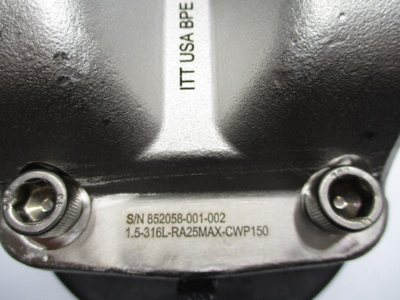 ITT 1.5-316L-RA25MAX-CWP150 90PSI NSMP
