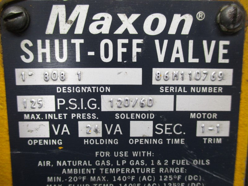 MAXON 8081 60/120V 125PSI 1" (AS IS) UNMP