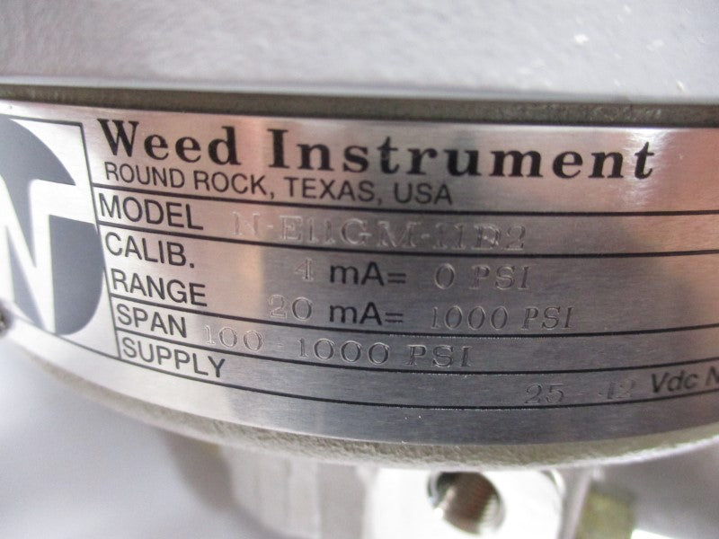 WEED INSTRUMENT N-E11GM-IID2 25-42VDC 100-1000PSI 1/2" NSNP