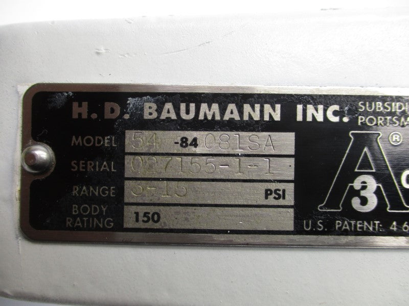 H. D. BAUMANN 54-84081SA 3-15PSI 7/8" UNMP
