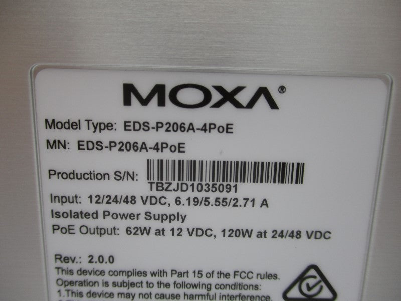 MOXA EDS-P206A-4POE REV. 2.0.0 12/24/48VDC 6.19/5.55/2.71A NSMP