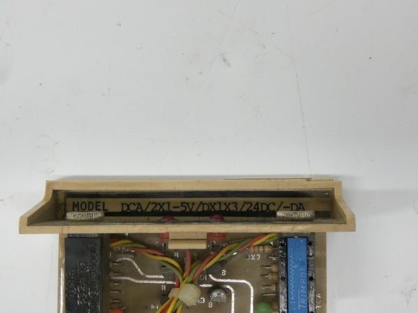 MOORE INDUSTRIES DCA/2X1-5V/DX1X3/24DC/-DA UNMP