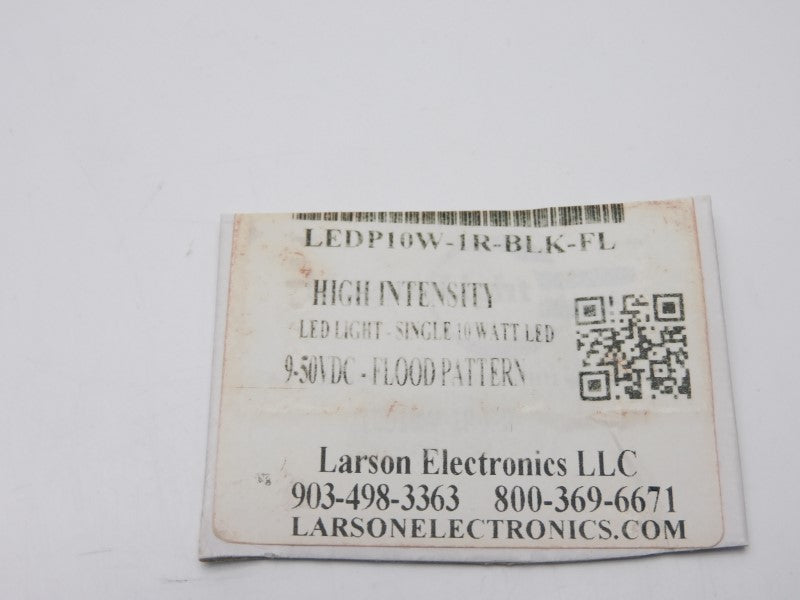 LARSON ELECTRONICS LEDP10W-1R-BLK-FL 9-50VDC (AS PICTURED) UNMP