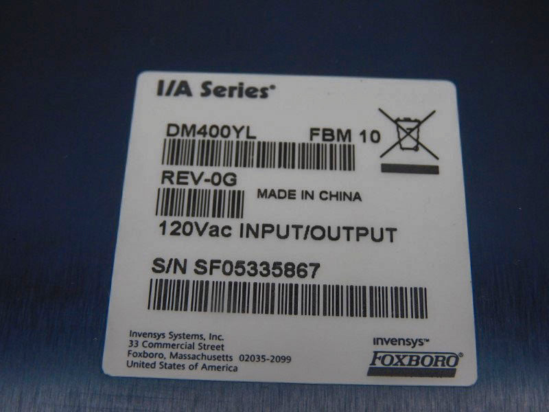 FOXBORO DM400YL FBM10 REV. 0G 120VAC NSMP
