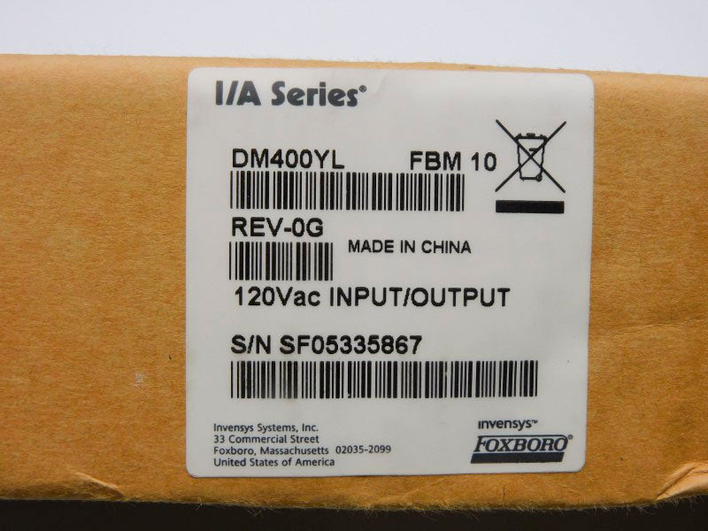 FOXBORO DM400YL FBM10 REV. 0G 120VAC NSMP