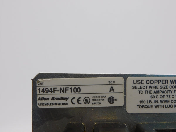 ALLEN BRADLEY 1494F-NF100 SER. A 600VAC 100A NSNP