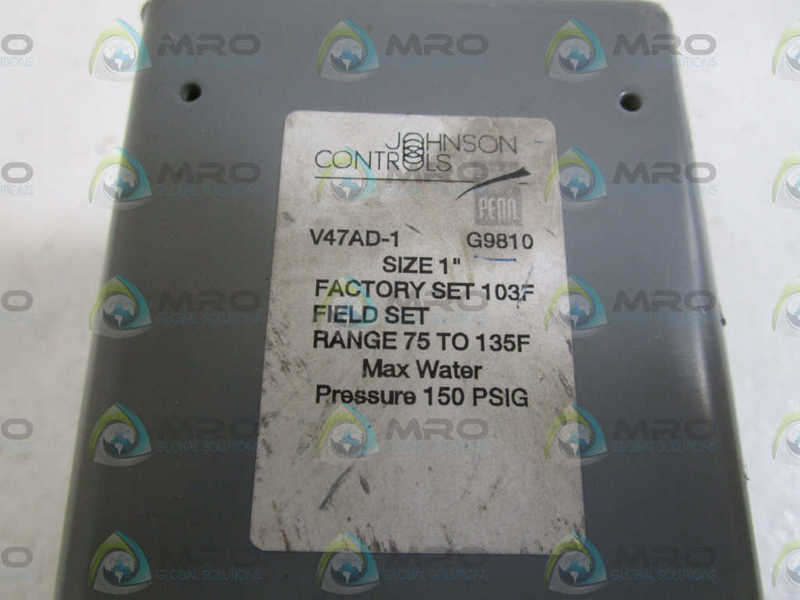 JOHNSON CONTROLS VALVE 1" V47AD-1 (AS PICTURED) UNMP