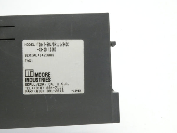 MOORE INDUSTRIES TDA/T-5MV/DH1L1/24DV-AD-DD[DIN] UNMP