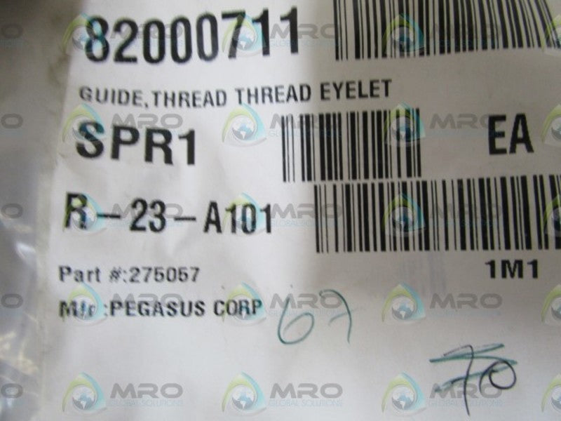 LOT OF 67 PEGASUS CORP. THREAD EYELET GUIDE 275057 NSNP