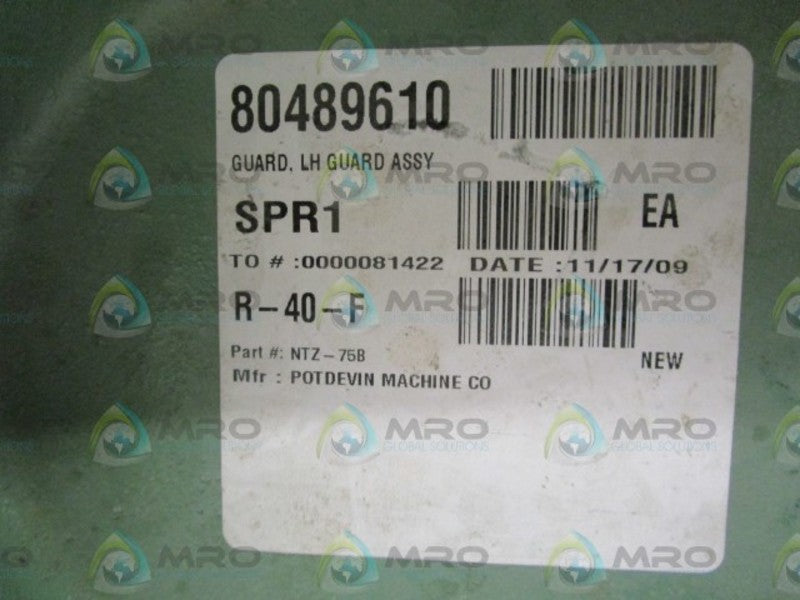 POTDEVIN MACH CO LH GUARD ASSY NTZ-75B NSNP