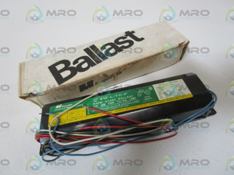 MAGNETEK BALLAST 120V 412-L-TC-P NSMP