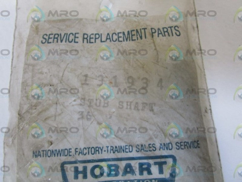 HOBART STUB SHAFT 131934 NSMP