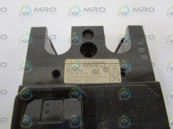 ITE CIRCUIT BREAKER EE2-B040 NSNP