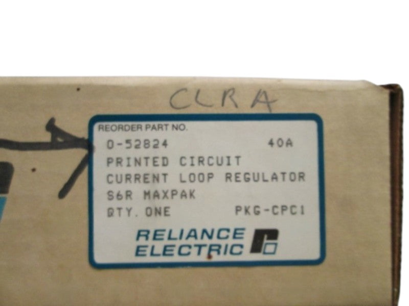 RELIANCE ELECTRIC BOARD 0-52824 CURRENT LOOP REGULATOR   NSNP  IN BOX