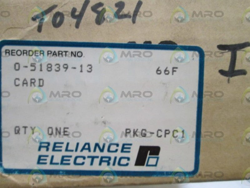 RELIANCE ELECTRIC PC BOARD RELAY CARD 0-51839-13 UNMP