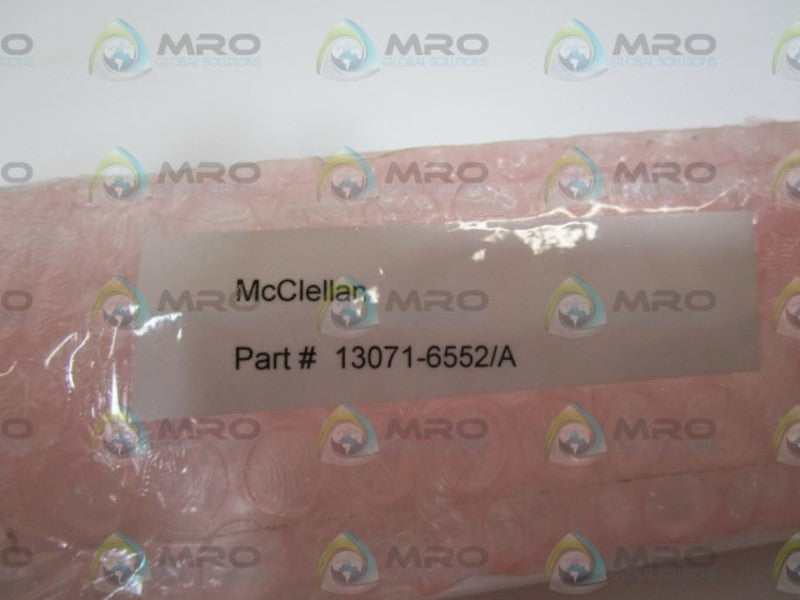 MCCLELLAN REPLACEMENT PART 13071-6552/A NSNP