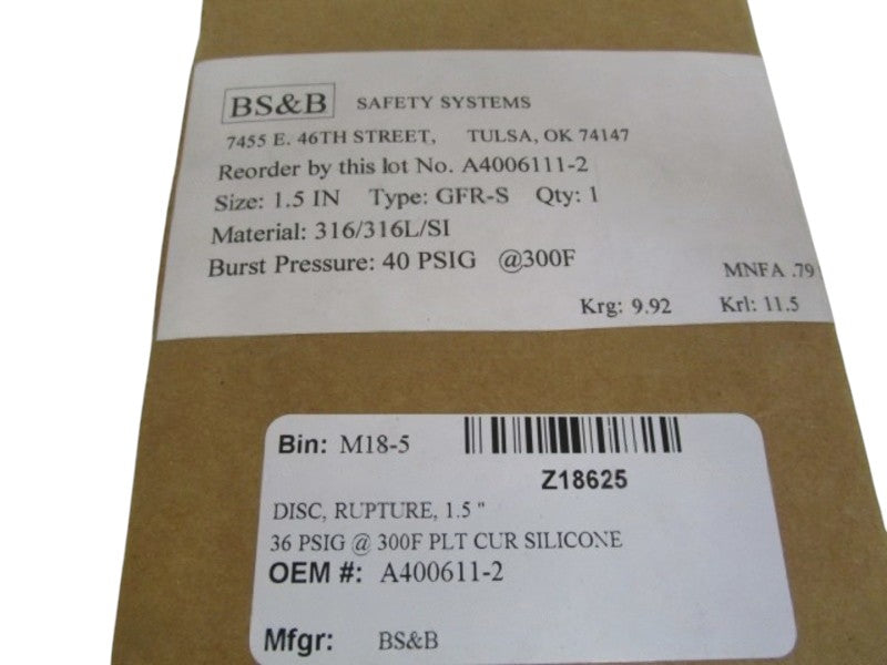 BS&B TYPE: GFR-S A4006111-2 1.5" NSMP