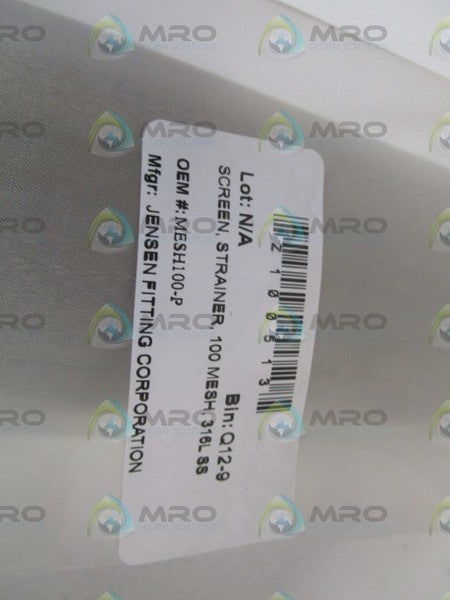 JENSEN FITTING CORP. STRAINER SCREEN MESH100-P NSNP IN BAG