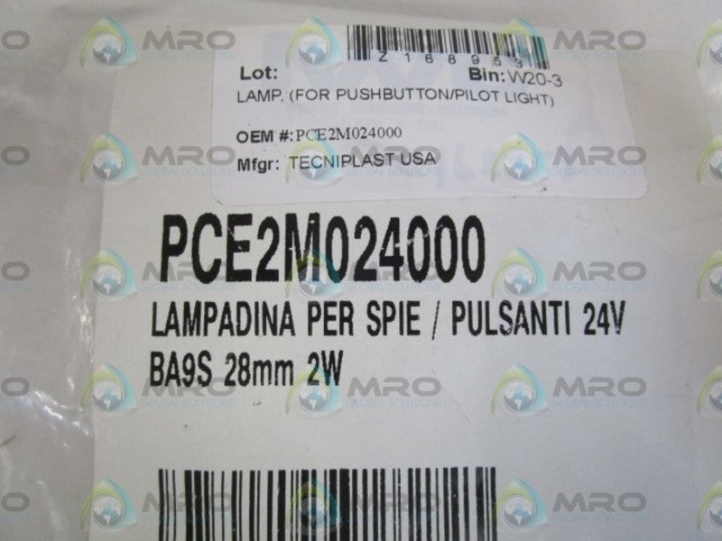 LOT OF 10 TECNIPLAST USA LAMP PCE2M024000 NSNP