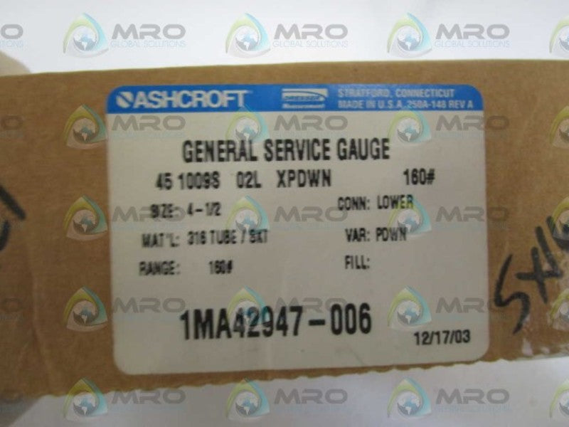 ASHCROFT 451009S02LXPDWN-160# PRESSURE GAUGE 0-160 PSI  NSMP