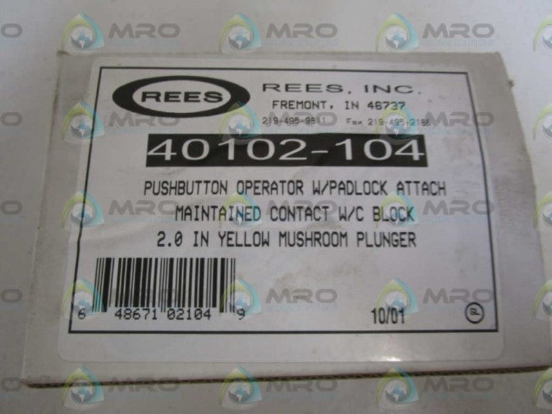 REES 40102-104 PUSHBUTTON OPERATOR (AS PICTURED) NSMP