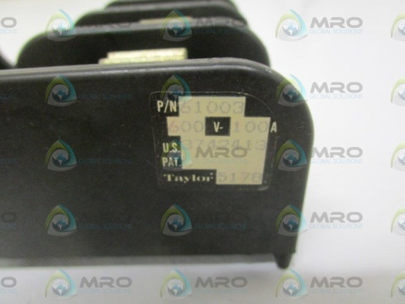 TAYLOR 61003 600V FUSE HOLDER UNMP