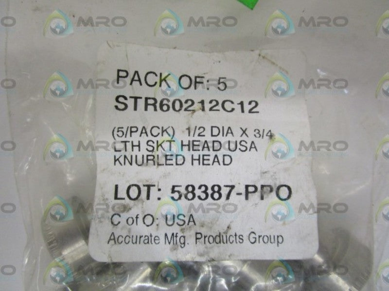 LOT OF 5 ACCURATE MFG. STR60212C12 KNURLED HEAD NSMP