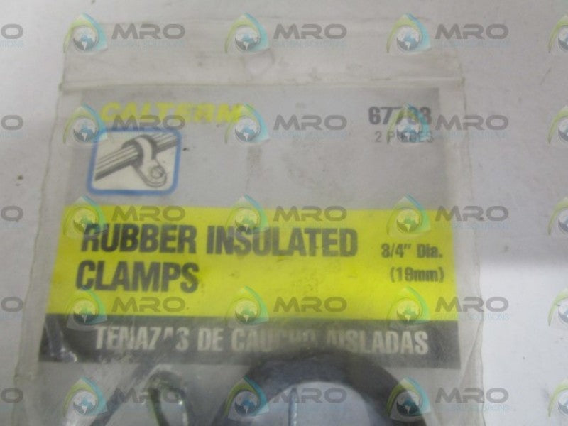 LOT OF 2 CALTERM 67793 RUBBER INSULATED CLAMPS 3/4" NSMP