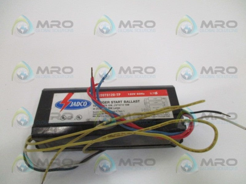 JADCO J2/20TS120-TP TRIGGER START BALLAST 120V NSNP