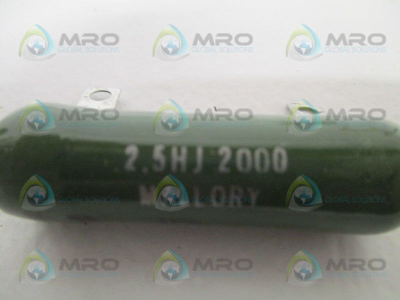 MALLORY 2.5HJ-2000 FIXED RESISTOR 2000 OHMS NSMP