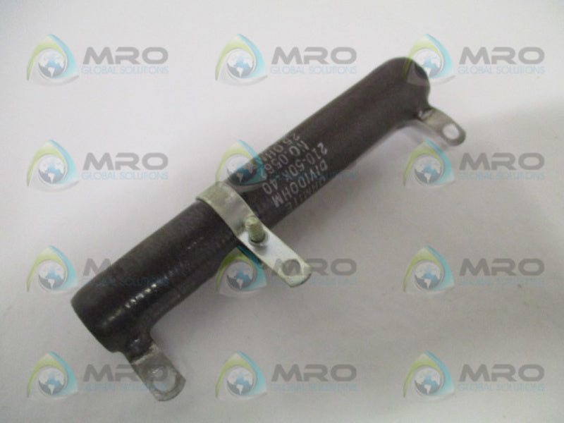 OHMITE 0562 210-50K-40 RESISTOR 25 OHMS NSNP