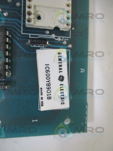 GENERAL ELECTRIC IC600YB901B I/O REMOTE DRIVER MODULE (AS PICTURED) NSNP