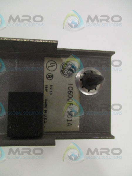 GENERAL ELECTRIC IC600FP501A LOGIC CONTROL MODULE FACEPLATE UNMP