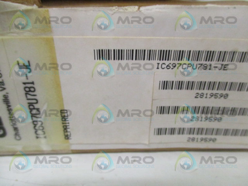 GE FANUC IC697CPU781-JE CENTRAL PROCESS UNIT (REMANUFACTURED) NSMP