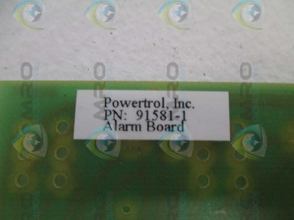 POWERTROL 91581-1 ALARM BOARD UNMP