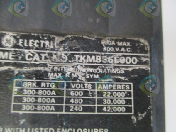 GENERAL ELECTRIC TKM836800 CIRCUIT BREAKER 800A UNMP