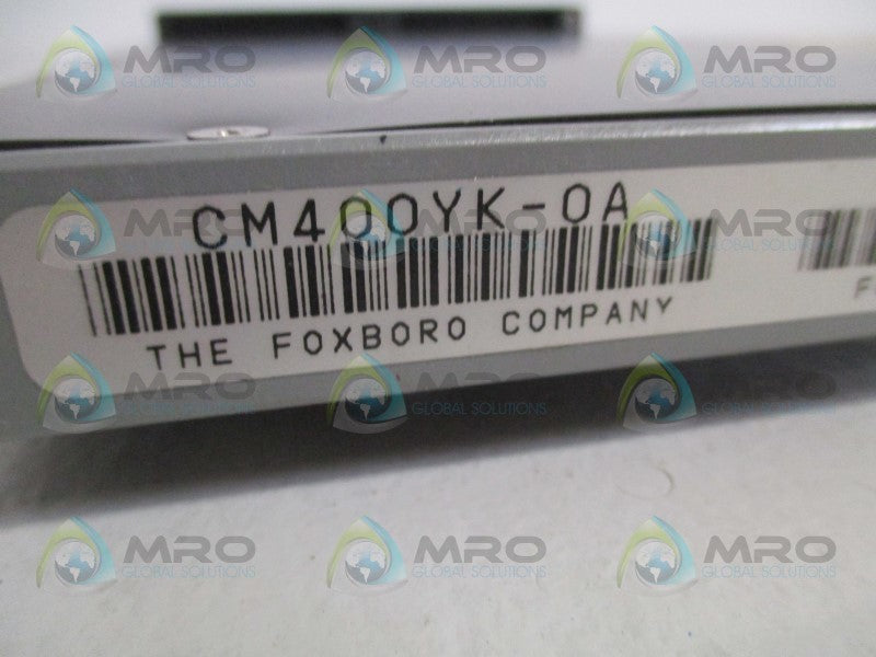 FOXBORO CM400YK CONTACT VDC I/O MODULE UNMP