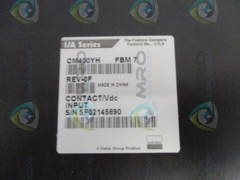 FOXBORO CM400YH FBM7 CONTACT VDC INPUT MODULE NSMP
