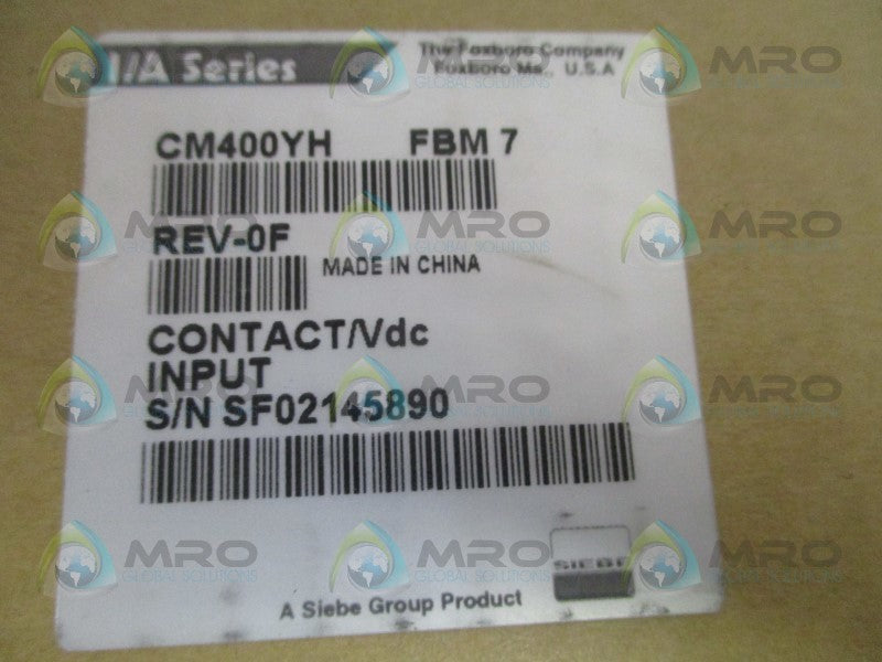 FOXBORO CM400YH FBM7 CONTACT VDC INPUT MODULE NSMP