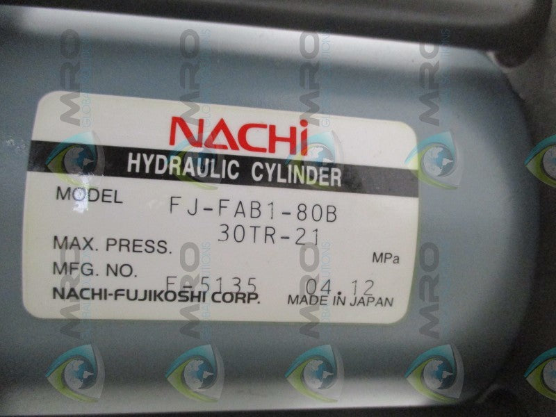 NACHI FJ-FAB1-80B-30TR-21 HYDRUALIC CYLINDER  NSNP
