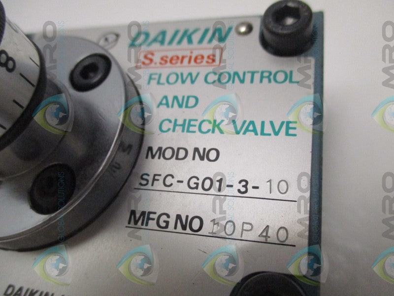 DAIKIN SFC-G01-3-10 FLOW CONTROL/CHECK VALVE  NSNP