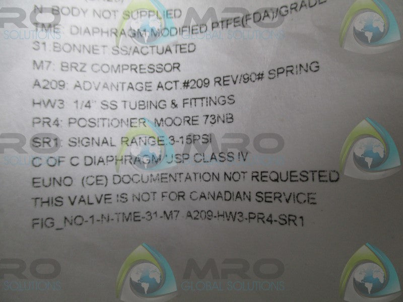 ITT 1-N-TME-31-M7-A209-HW3-PR4-SR1 DIAPHRAGM VALVE  NSNP